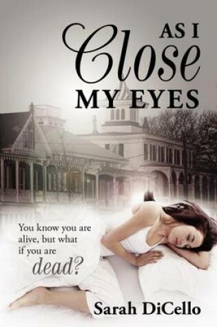 Cover of As I Close My Eyes