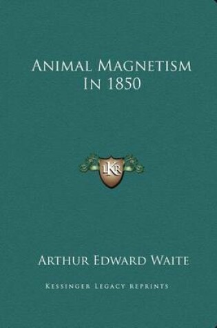 Cover of Animal Magnetism in 1850