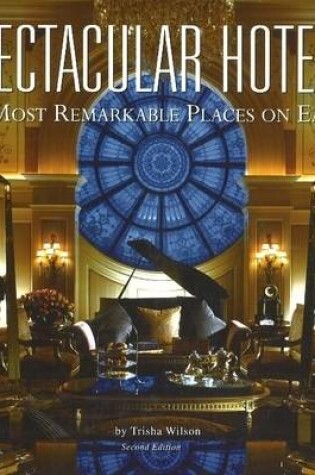 Cover of Spectacular Hotels