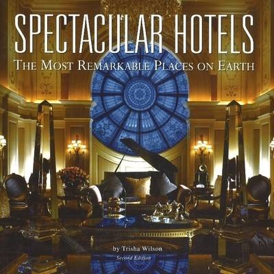 Book cover for Spectacular Hotels