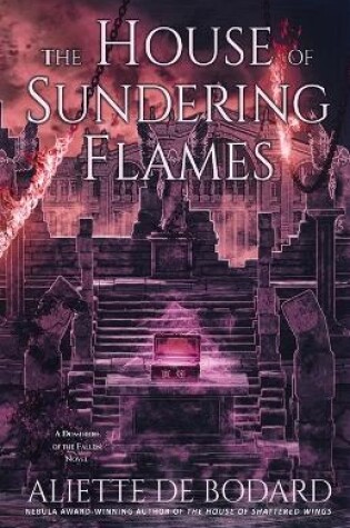 Cover of The House of Sundering Flames