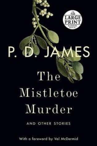 Cover of The Mistletoe Murder: And Other Stories