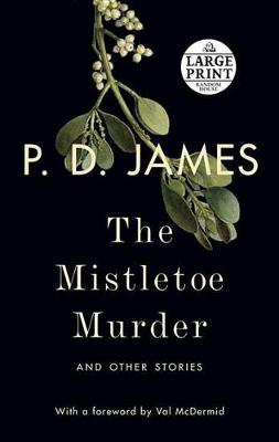 Book cover for The Mistletoe Murder: And Other Stories