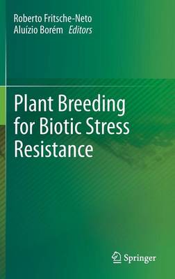 Book cover for Plant Breeding for Biotic Stress Resistance