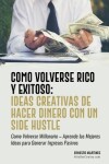 Book cover for Cómo Volverse Rico y Exitoso