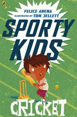 Cover of Sporty Kids: Cricket!