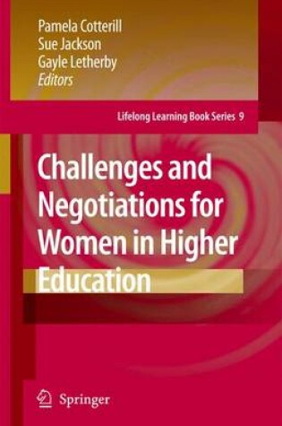 Cover of Challenges and Negotiations for Women in Higher Education