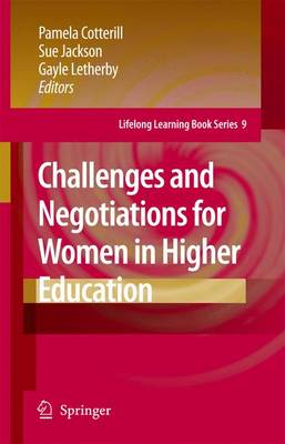 Book cover for Challenges and Negotiations for Women in Higher Education