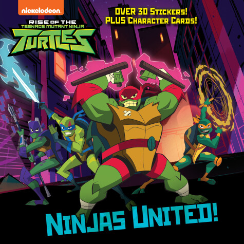 Book cover for Ninjas United! (Rise of the Teenage Mutant Ninja Turtles)