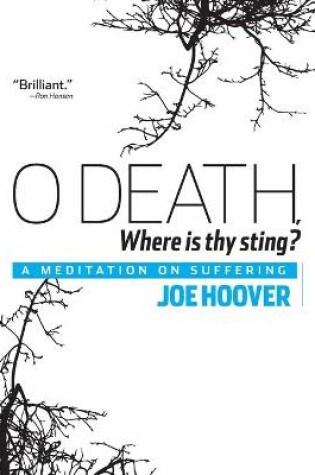 Cover of O Death, Where Is Thy Sting?