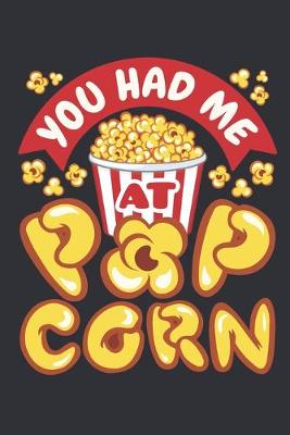 Book cover for You Had Me At Popcorn