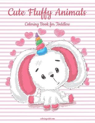 Book cover for Cute Fluffy Animals Coloring Book for Toddlers