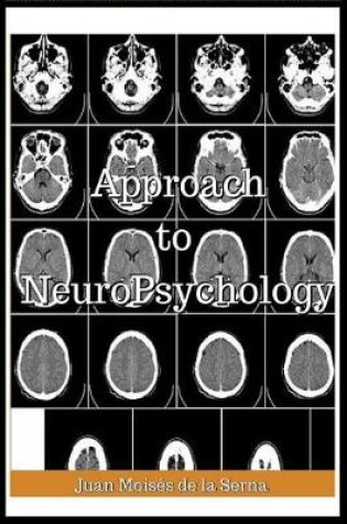 Cover of Approach To Neuropsychology