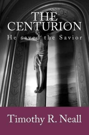 Cover of The Centurion