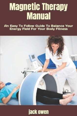 Cover of Magnetic Therapy Manual