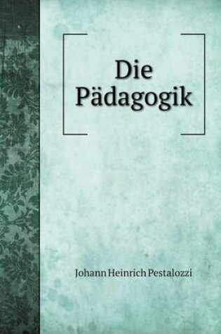 Cover of Die Pädagogik