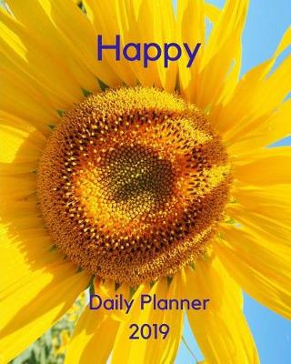 Book cover for Happy Daily Planner 2019