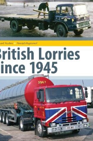 Cover of British Lorries Since 1945