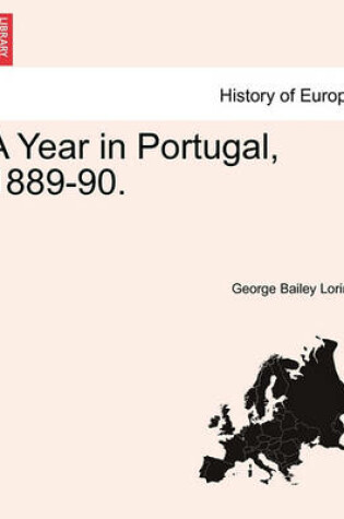 Cover of A Year in Portugal, 1889-90.