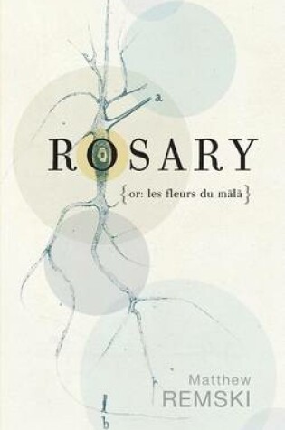 Cover of Rosary (or, les fleurs du mala)