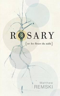 Book cover for Rosary (or, les fleurs du mala)