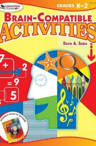 Cover of Brain-Compatible Activities, Grades K-2