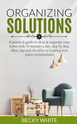Book cover for Organizing Solutions