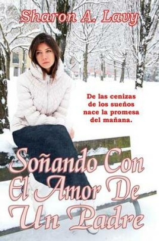 Cover of Soñando Con El Amor De Un Padre