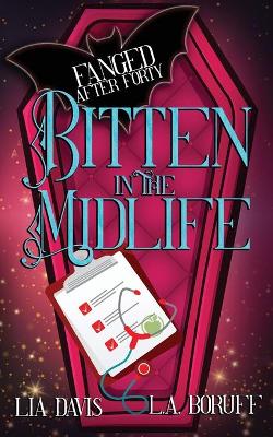 Book cover for Bitten in the Midlife