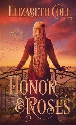 Book cover for Honor & Roses