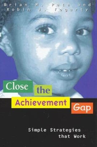 Cover of Close the Achievement Gap