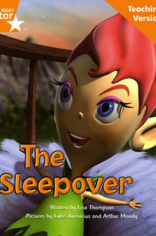Cover of Fantastic Forest Orange Level Fiction: The Sleepover Teaching Version