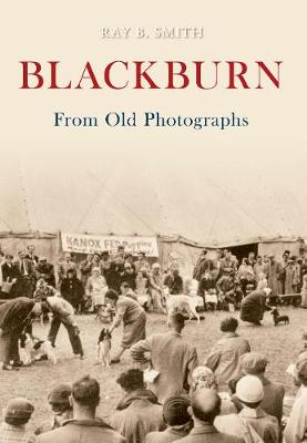 Book cover for Blackburn From Old Photographs