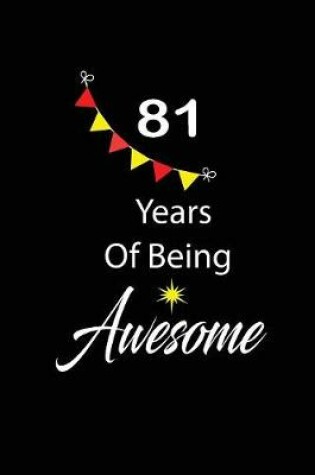 Cover of 81 years of being awesome