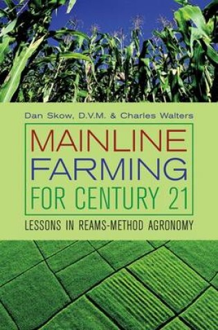 Cover of Mainline Farming for Century 21