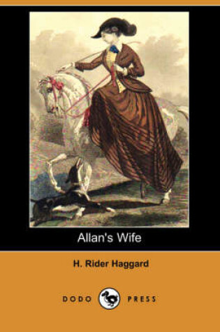 Cover of Allan's Wife (Dodo Press)