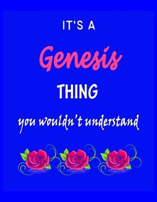 Book cover for It's A Genesis Thing You Wouldn't Understand