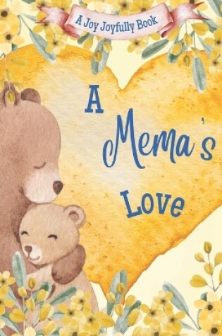 Cover of A Mema's Love!
