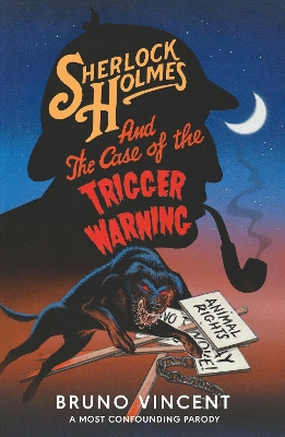 Book cover for Sherlock Holmes and the Case of the Trigger Warning