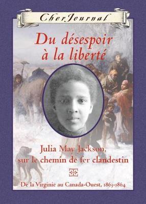 Book cover for Du Desespoir A La Liberte