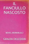 Book cover for Il Fanciullo Nascosto