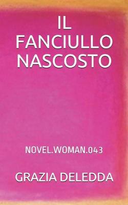 Book cover for Il Fanciullo Nascosto