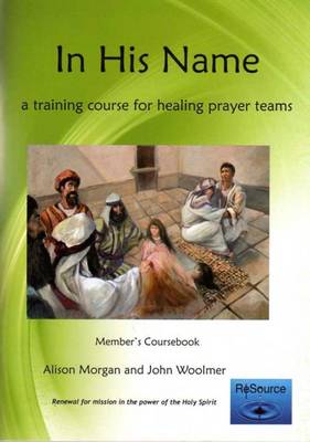 Book cover for In His Name - Member's Course Book