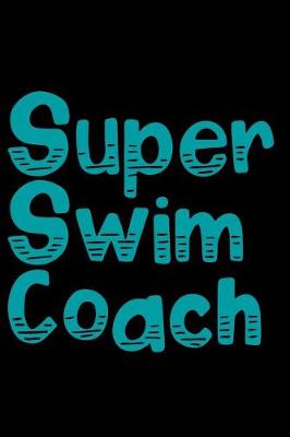 Book cover for Super Swim Coach