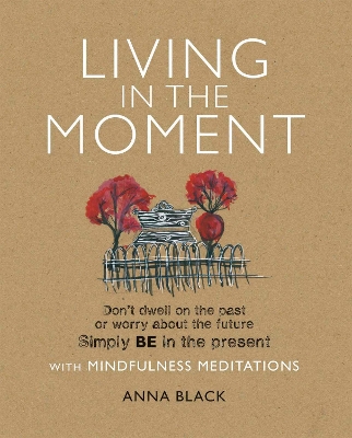 Book cover for Living in the Moment
