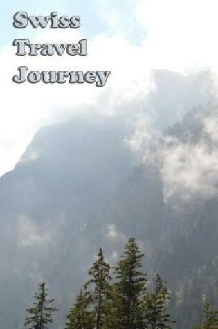 Cover of Swiss Travel Journey