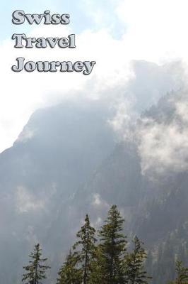 Book cover for Swiss Travel Journey