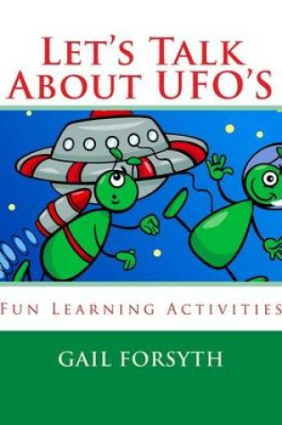 Cover of Let's Talk About UFO'S