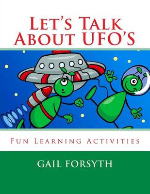 Book cover for Let's Talk About UFO'S