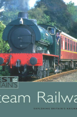 Cover of Best of Britains Steam Railways